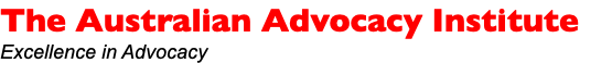 The Australian Advocacy Institute Excellence in Advocacy